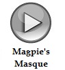 Magpie's Masque